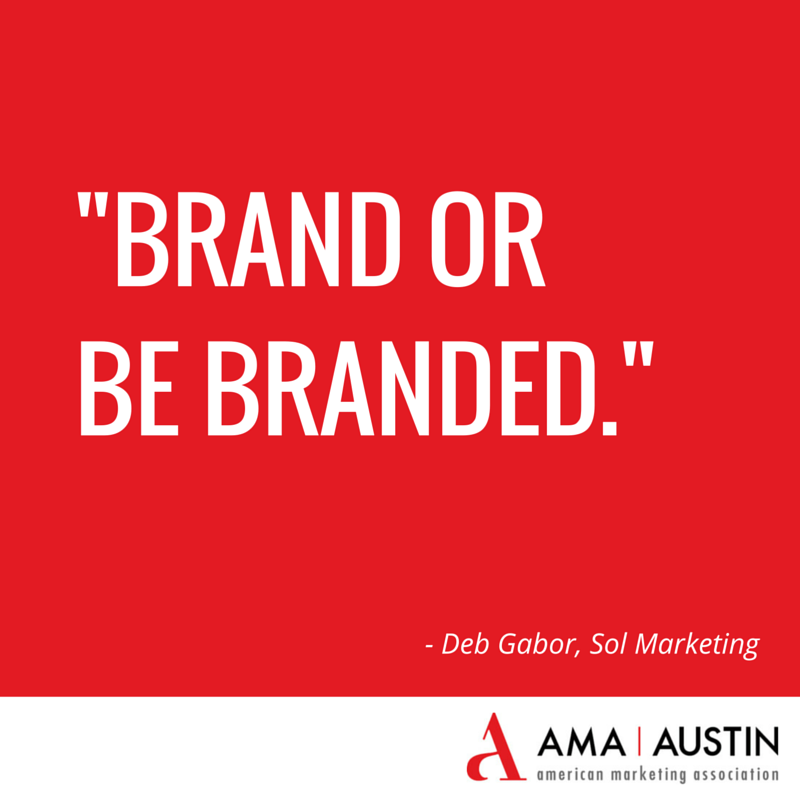 Brand or Be Branded - Austin AMA